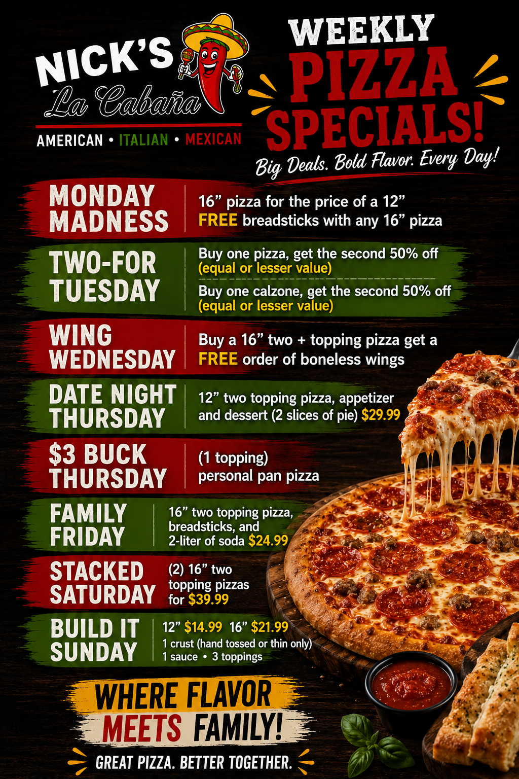 Nick's La Cabana daily pizza specials