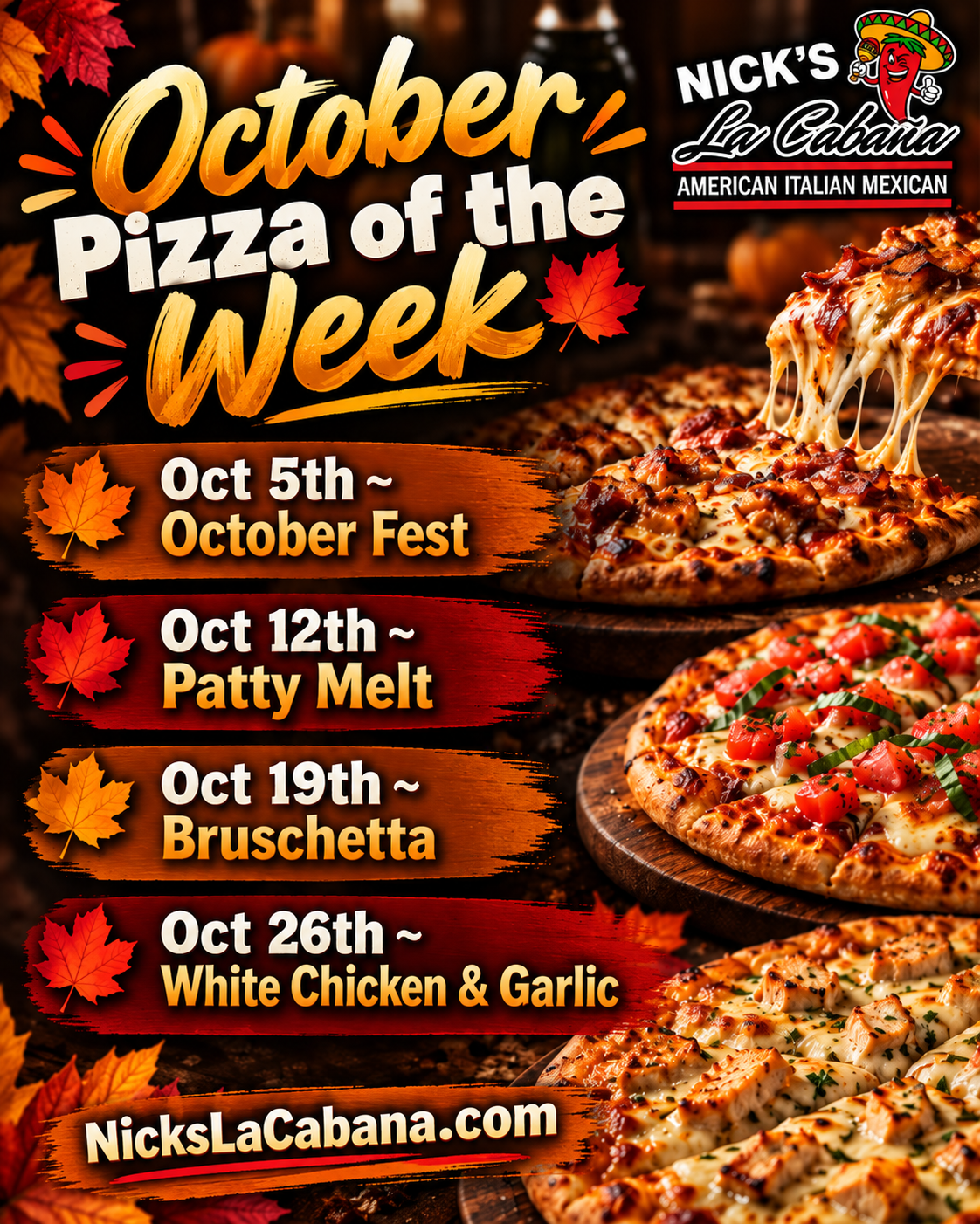 Nick's La Cabana October Pizza of the Week specials