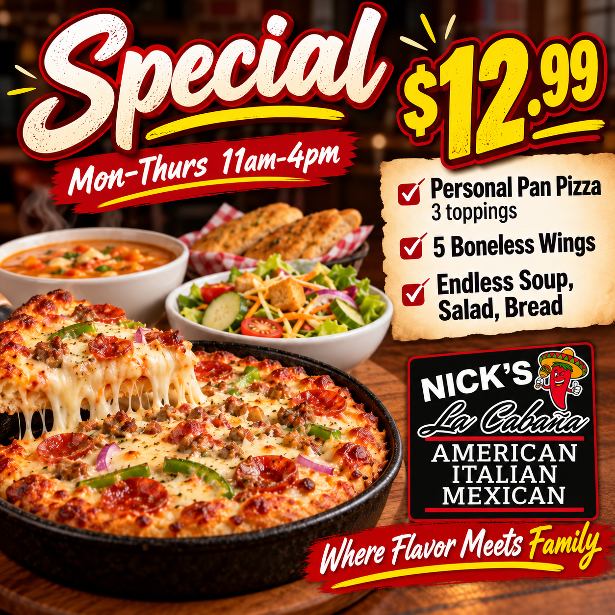 Monday through Thursday special at Nick's La Cabana